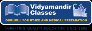Pass your Medical Entrance Exam from Vidyamandir Classes