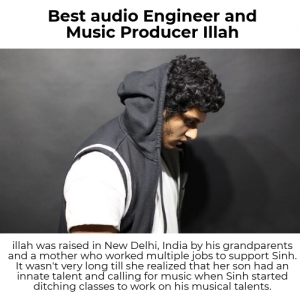 Best audio Engineer and Music Producer Illah