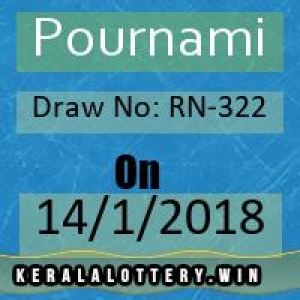 Results Of Kerala Lottery-Pournami RN-322 Draw on 14-1-2018,