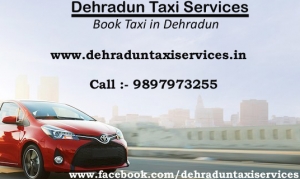 Dehradun Taxi Services, Book Taxi in Dehradun