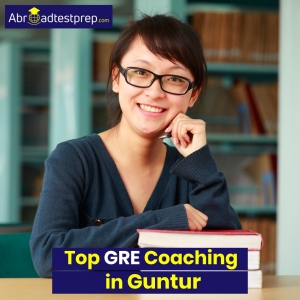 Top GRE Coaching in Guntur - Abroad Test Prep