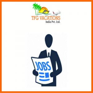 Tourism Company Hiring Now TFG Vacations India Pvt. Ltd. (IS
