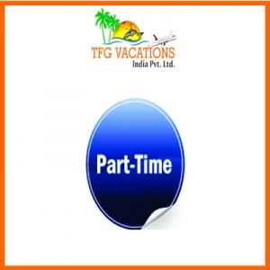  Part Time Work TFG-A leading Tour & Travel Company 