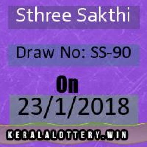 Kerala Lottery Results-Sthree Sakthi SS-90 Draw on 23-1-2018