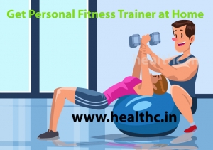 Personal Fitness Trainers At Home In mumbai, Fitness at Home