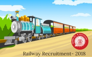 Railway Recruitment Notification 2018