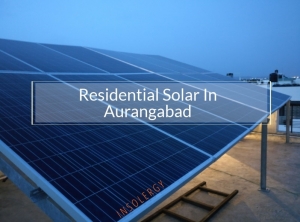Install solar system in Aurangabad- Insolergy Technologies
