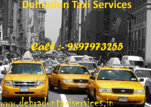 Taxi in dehradun, Car Rental Services in Dehradun