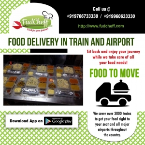Get Food Delivery in Train By FudCheff