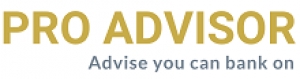 Pro Advisor - Advise you can bank upon