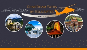 Chardham Yatra by Helicopter 2020