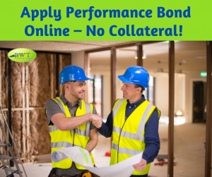 Apply Performance Bond Online â€“ No Collateral! 