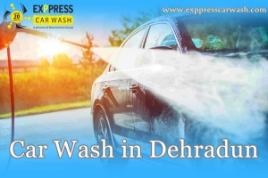 Get Professional Car wash Service in Dehradun