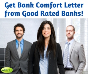 Get Bank Comfort Letter from Good Rated Banks!