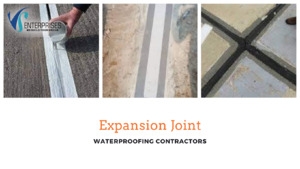 Expansion Joint Waterproofing Contractors