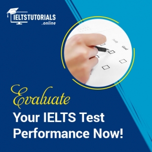Get Guidance from IELTS Expert, Evaluate Test Now