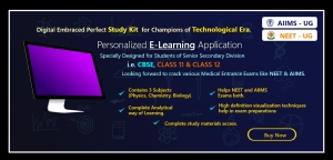 E-learning Platform forNEET/AIIMS UG Medical Entrance Exam