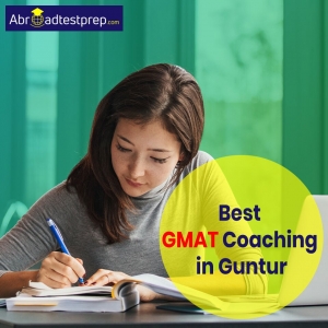 Top GMAT Coaching in Guntur - Abroad Test Prep