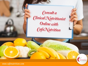 Consult a Clinical Nutritionist Online with Cafe Nutrition 