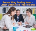 Bronze Wing Trading News – Latest Updates on Trade Finance